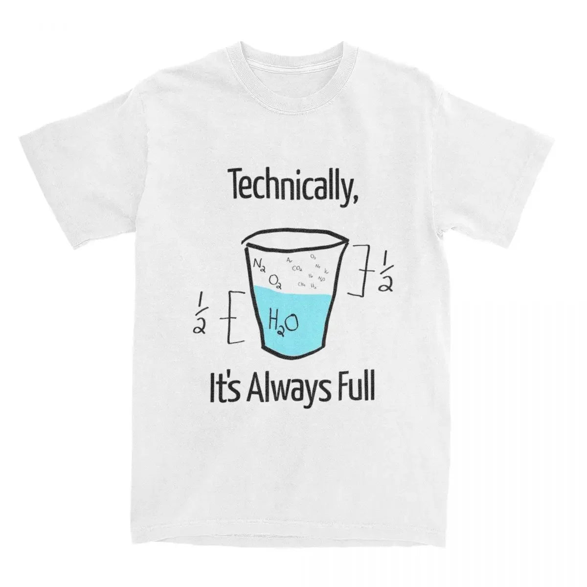 Men's Science Is Optimistic T-Shirts Technically It is Always Full Top Tee Summer Classic T Shirt Casual Tshirt Plus Size